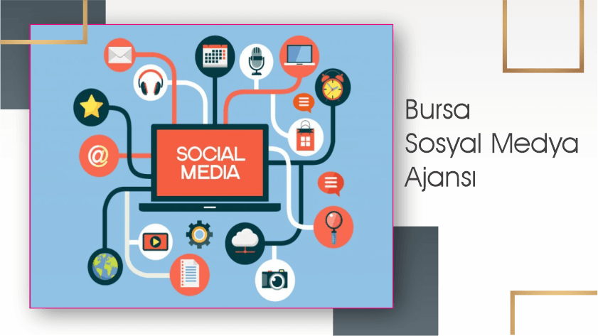 Bursa Sosyal Medya Ajansı